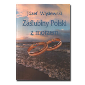 zaślubiny polski z morzem